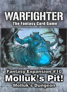 Warfighter: Fantasy Expansion #10 – Molluk's Pit