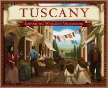 Viticulture: Tuscany – Expand the World of Viticulture