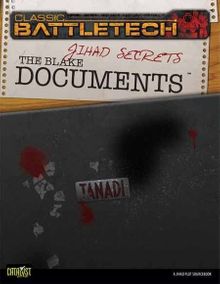 BattleTech Classic: Jihad Secrets – The Blake Documents