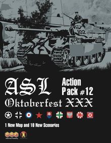 ASL Action Pack #12: ASL Oktoberfest XXX