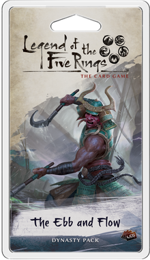 Legend of the Five Rings: The Card Game – The Ebb and Flow