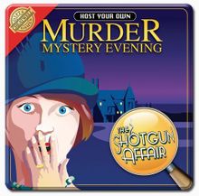 Murder Mystery Evening: The Shotgun Affair
