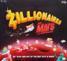 Zillionaires on Mars