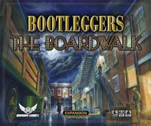 Bootleggers: The Boardwalk