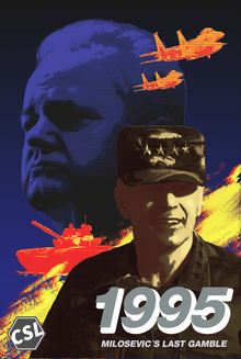 1995: Milosevic's Last Gamble