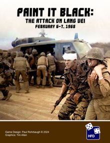 Paint it Black: The Attack on Lang Vei February 6-7, 1968