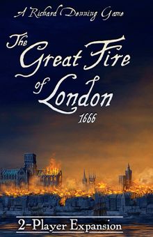 The Great Fire of London 1666: 2-Player Expansion