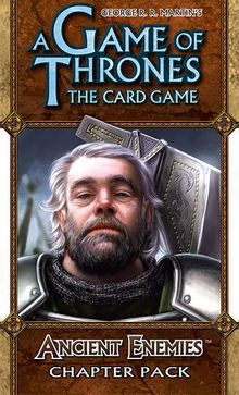 A Game of Thrones: The Card Game – Ancient Enemies