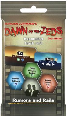 Dawn of the Zeds (Third Edition): Expansion Pack #3 – Rumors and Rails