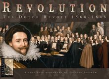 Revolution: The Dutch Revolt 1568-1648