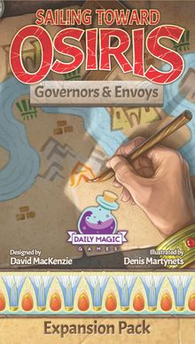 Sailing Toward Osiris: Governors & Envoys