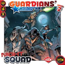 Guardians' Chronicles: Night Squad