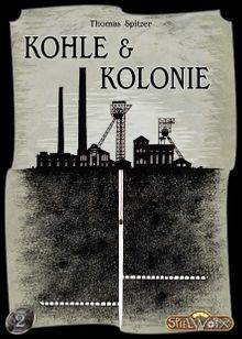 Kohle & Kolonie