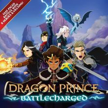 The Dragon Prince: Battlecharged