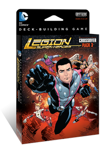 DC Comics Deck-Building Game: Crossover Pack 3 – Legion of Super-Heroes