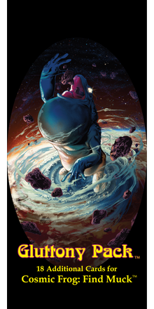 Cosmic Frog: Gluttony Pack