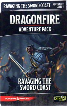 Dragonfire: Adventures – Ravaging The Sword Coast