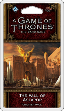 A Game of Thrones: The Card Game (Second Edition) – The Fall of Astapor