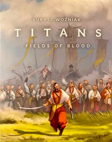 Titans: Fields of Blood