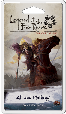 Legend of the Five Rings: The Card Game – All and Nothing
