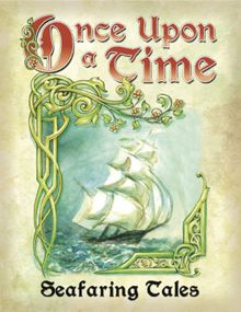 Once Upon a Time: Seafaring Tales