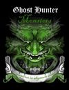 Ghost Hunter: Monsters