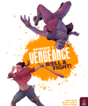 Vengeance: Roll & Fight Episode 1