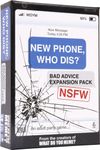 New Phone, Who Dis?: Bad Advice NSFW Expansion Pack