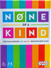None of a Kind
