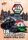 18Mag: Hungarian Railway History