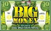 Big Money