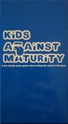 Kids Against Maturity