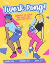 Twerk Pong