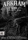 Arkham Noir: Case #2 – Called Forth By Thunder
