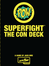 Superfight: The Con Deck