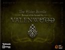 The Elder Scrolls: Betrayal of the Second Era – Valenwood