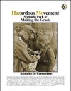 Hazardous Movement Scenario Pack 4: Making the Grade