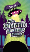 Not It!: The Cryptid Hunters Edition