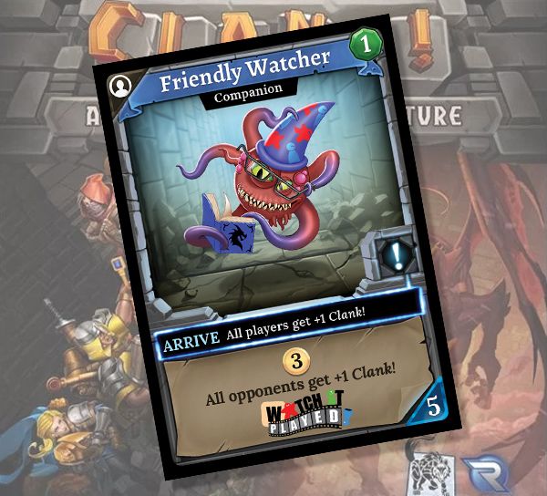 Clank!: Friendly Watcher