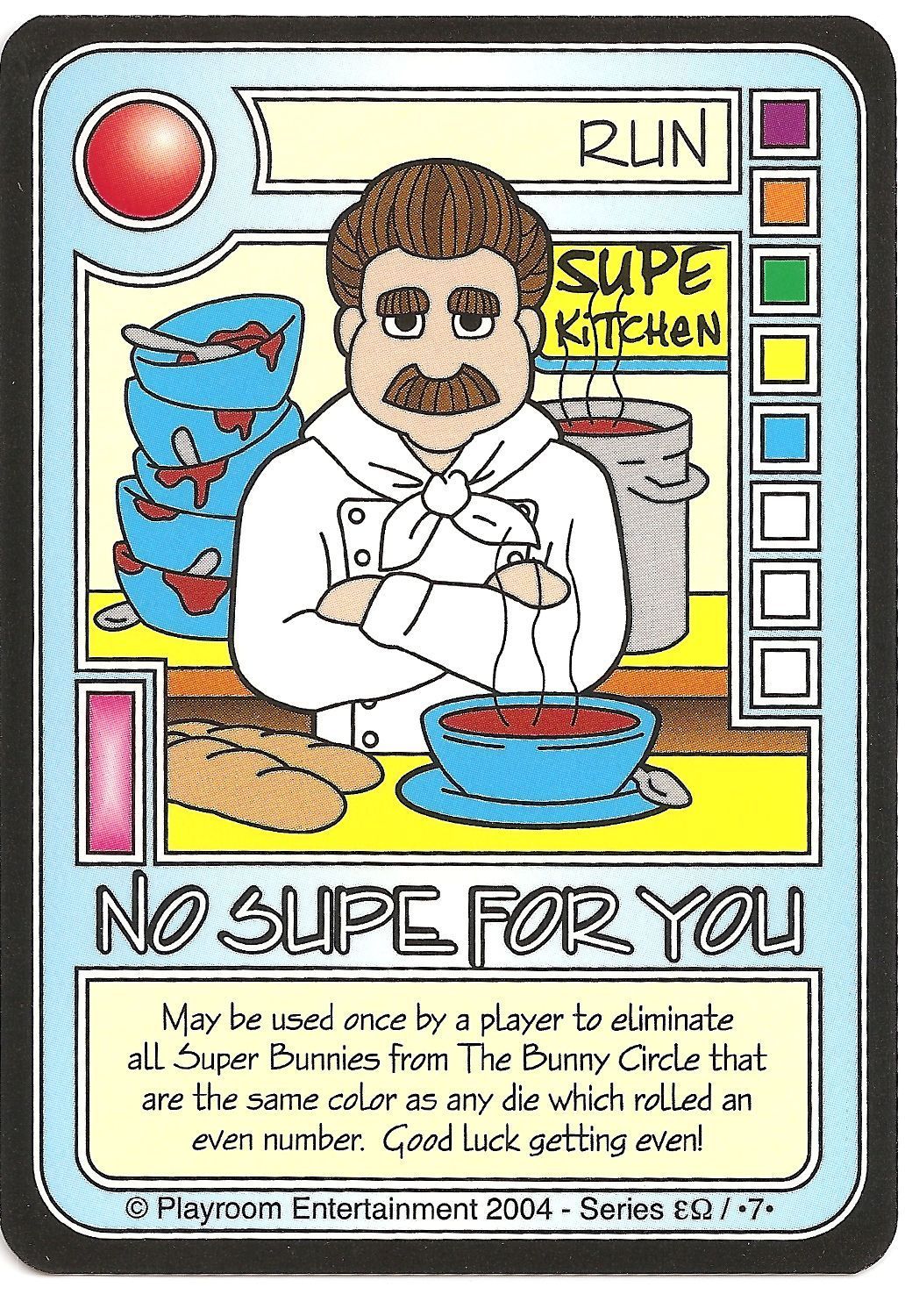 Killer Bunnies and the Quest for the Magic Carrot No Supe For You