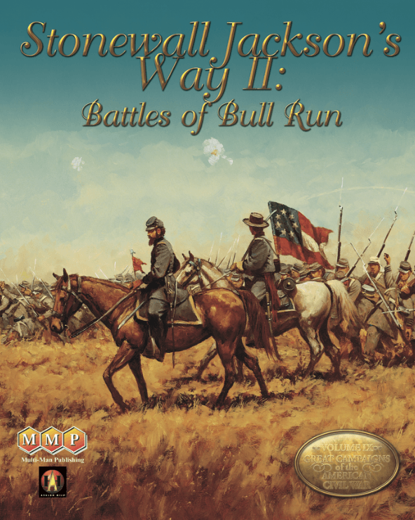 Stonewall Jackson's Way II: Battles of Bull Run