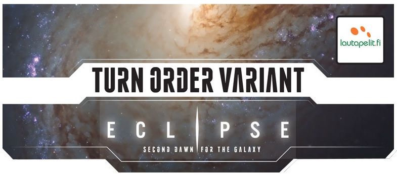 Eclipse: Second Dawn for the Galaxy – Turn Order Variant