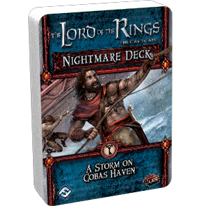 The Lord of the Rings: The Card Game – Nightmare Deck: A Storm on Cobas Haven
