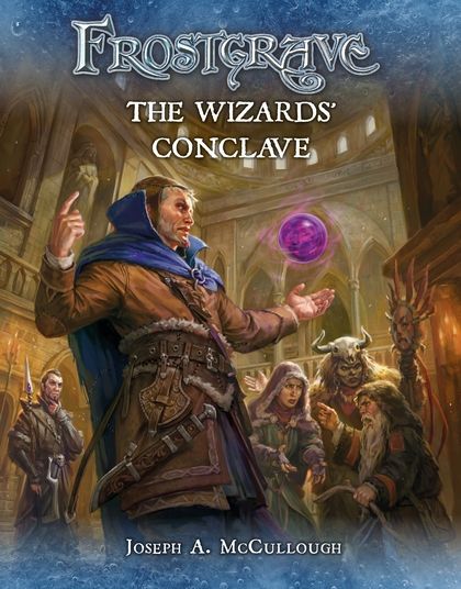 Frostgrave: The Wizard's Conclave
