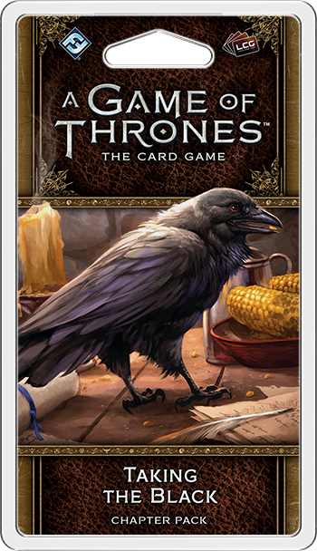 A Game of Thrones: The Card Game (Second edition) – Taking the Black