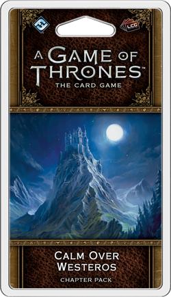 A Game of Thrones: The Card Game (Second Edition) – Calm over Westeros