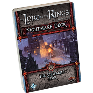The Lord of the Rings: The Card Game – Nightmare Deck: The Steward's Fear