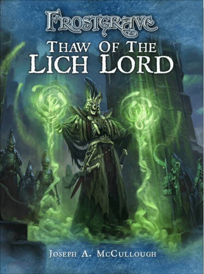 Frostgrave: Thaw of the Lich Lord