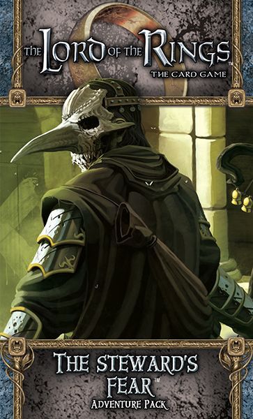 The Lord of the Rings: The Card Game – The Steward's Fear