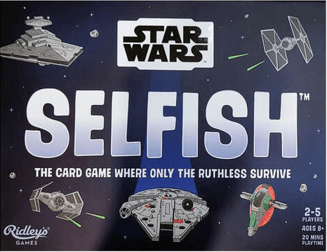 Selfish: Star Wars Edition